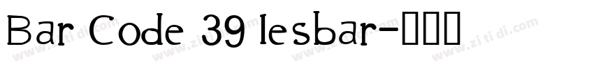 Bar Code 39 lesbar字体转换